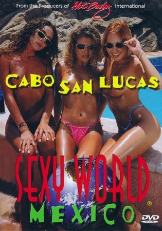 Hot Body Sexy World: Cabo San Lucas (1998)