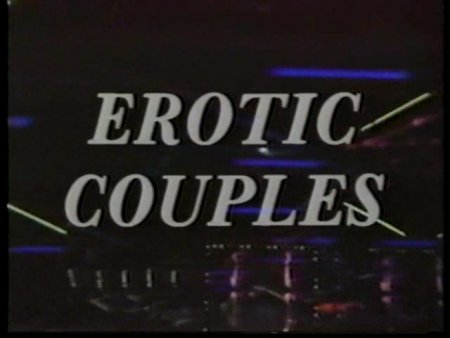 Erotic Couples (1988)