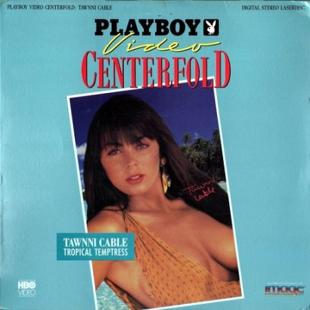 Playboy Video Centerfold: Tawnni Cable (1990)