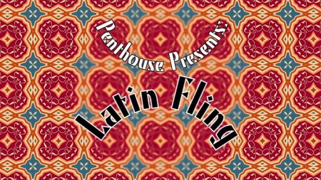 Latin Fling (SOFTCORE VERSION / 2016)