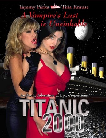 TITanic 2000: Vampire of the Titanic (1999)