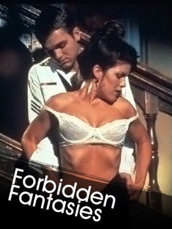 Forbidden Fantasies (2005)