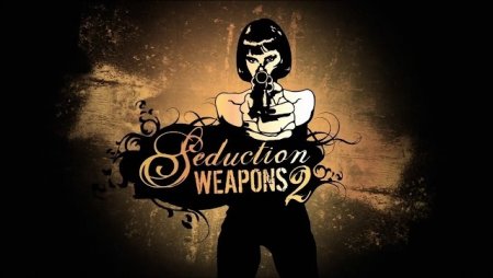 Seduction Weapons 2 (Full season / 2011)