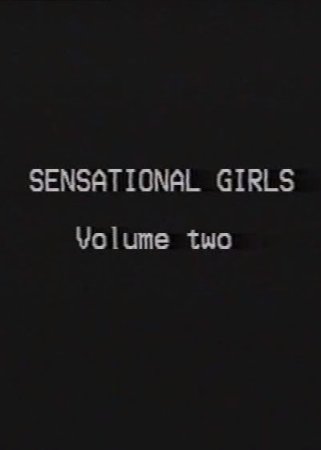 Sensational Girls, Volume 2 (circa 1994)