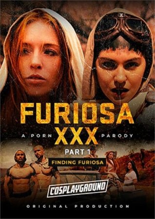 Furiosa XXX: A Porn Parody - Part 1: Finding Furiosa (2025)